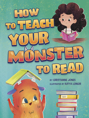 cover image of How to Teach Your Monster to Read